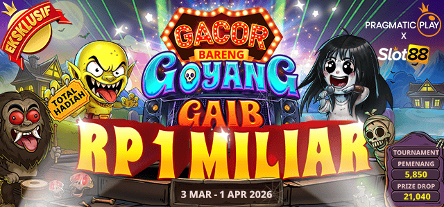 SLOT88 X PP – GACOR BARENG GOYANG GAIB PRIZE DROP & TURNAMEN